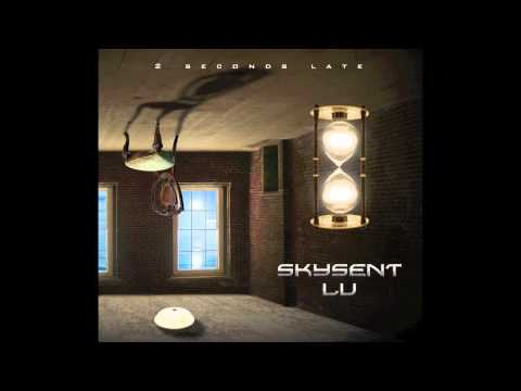 Skysent LU - Few moments (2 Seconds Late 2012 All rights reserved)