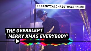 ‘Merry Xmas Everybody’ by The Overslept | Essential Christmas Tracks (Slade Cover)