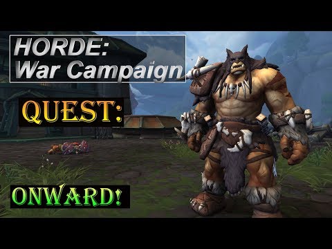 Quest: Onward! - Battle for Azeroth - War Campaign - WoW