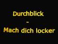 Durchblick - Mach dich locker 