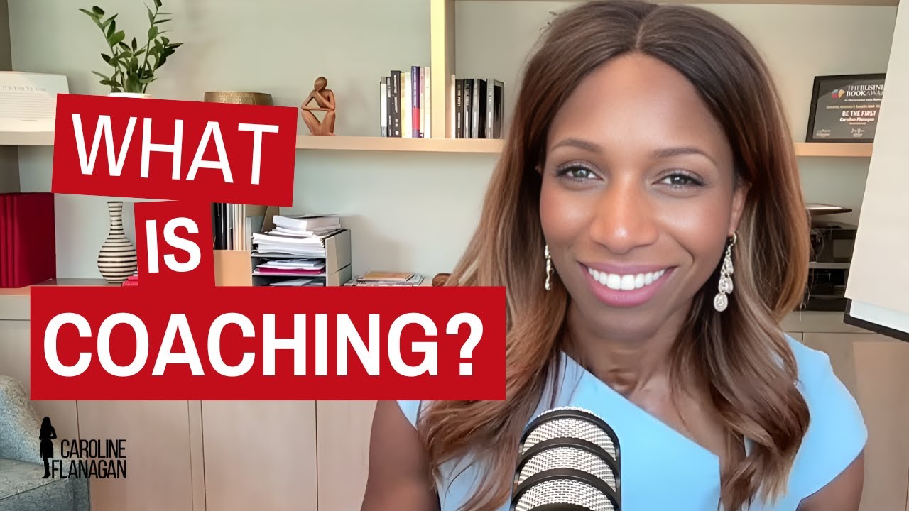 What Is Coaching