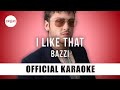 Bazzi - I Like That (Official Karaoke Instrumental) | SongJam