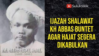 Download lagu IJAZAH SHALAWAT DARI KH ABBAS BUNTET AGAR HAJAT SE... mp3