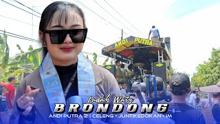 Download lagu BRONDONG APA JARE BAE - Indah Waty | Andi Putra 2  | Celeng Juntikedokan Indramayu mp3