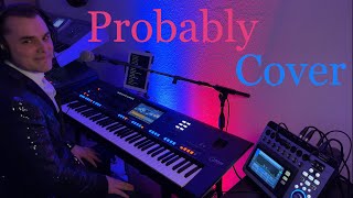 &quot;Probably&quot; - Fools Garden - cover - Yamaha Genos - by Stefan Langolf