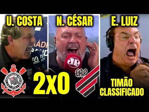 REACTIONS FROM NARRATORS ULISSES COSTA, NILSON CÉSAR AND EDER LUIZ TO CORINTHIANS 2X0 ATHLETICO PR