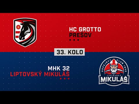 33.kolo HC Grotto Prešov - MHK 32 Liptovský Mikuláš HIGHLIGHTS