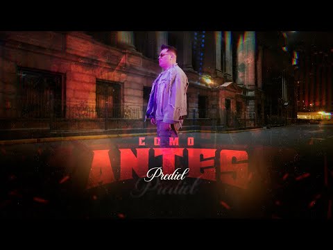 Prediel - Como Antes 💔