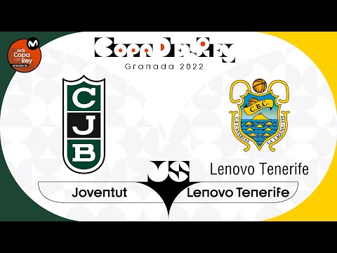 Joventut de Badalona vs Lenovo Tenerife, Eliminatoria B | Copa del Rey Granada 2022