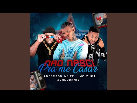 Não Nasci pra Me Casar