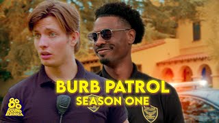 Burb Patrol | Starring Matt Rife & Juhahn Jones (Season 1)