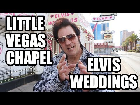 Elvis Weddings 2019 | The Little Vegas Chapel