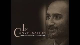 IN CONVERSATION- H. K. DUA