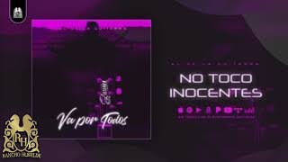 11. No Toco Inocentes - El De La Guitarra [Official Audio]