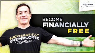 How to Achieve Financial Freedom - 3 Moves to Fina