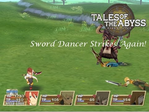 Let's Play Tales of the Abyss! 28: Sword Dancer Strikes Again!
