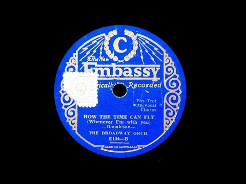 How The Time Can Fly (Donaldson) - Played by "Sleepy" Hall And His Collegians