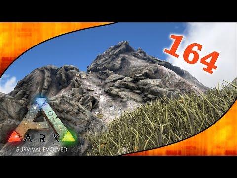ARK Survival Evolved #164 - Der Berg ruft [Gameplay Deutsch]