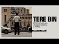 Tere Bin - Sandeep Aulakh (Official Video) | Honey Dhillon | C Town Films | Latest Punjab Songs 2024