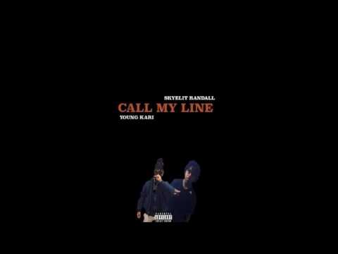 Skye'lit Randall x Young Kari - Call My Line (Offi
