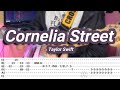 Cornelia Street |©Taylor Swift |【Guitar Cover】with TABS
