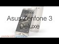 Видеообзор Asus ZenFone 3 Deluxe ZS570KL 64GB Silver