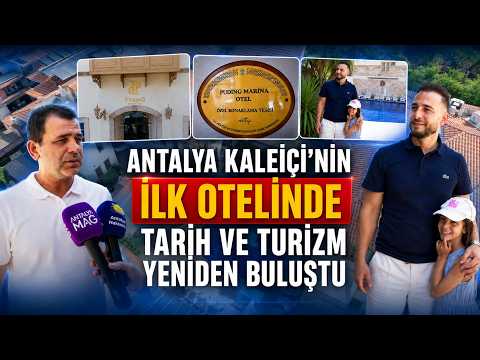 Antalya Kaleiçi'nin ilk otelinde tarih ve turizm yeniden buluştu