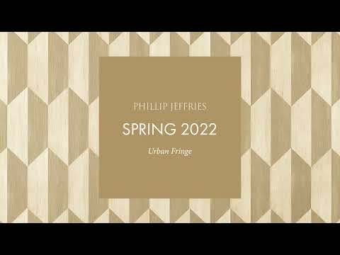 Phillip Jeffries NEW Spring 2022 Collection, Urban Fringe!
