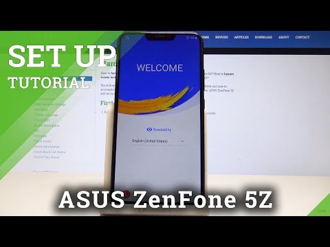 How to Set Up ASUS ZenFone 5Z - Activation & Configuration Process