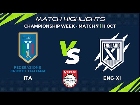 Championship Week, Match 7 - ITA vs ENG-XI | Highlights | Dream11 ECC, 2022 | ECC22.103