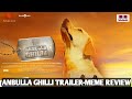 Anbulla Ghilli Trailer Meme Review Anbulla Ghilli Trailer Anbulla Ghilli Movie More2troll660