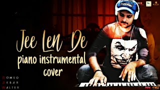 Jee Len De | RAW |first Piano instrumental cover on |Mohit Chauhan |feat.Gaurav Bhavsar(HD Video)