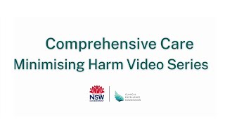 Introduction to the CEC's Comprehensive Care – Minimising Harm video series