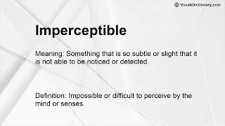 Imperceptible Meaning