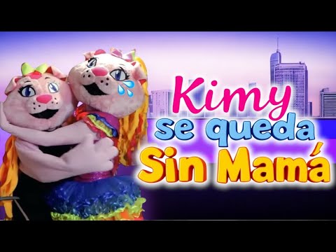 Kimy se queda sin Mamá/ El Club de Kids Play
