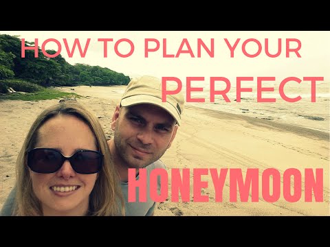 How to Plan Your Perfect Honeymoon