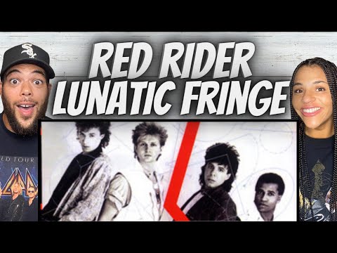 A BANGER!| FIRST TIME HEARING Red Rider -  Lunatic Fringe REACTION