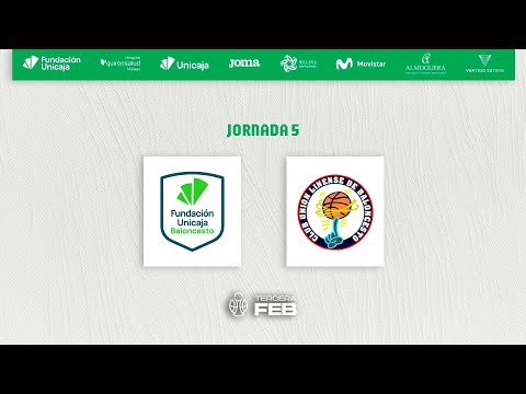 Tercera FEB: Unicaja Andalucía vs. Oh!Tels ULB