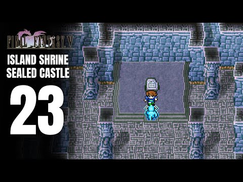 Final Fantasy V Pixel Remaster Platinum Trophy Gameplay Walkthrough Part 23 - Second Tablet
