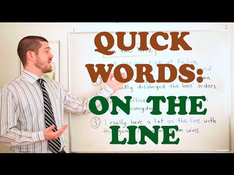 Quick Words - 'On the Line'