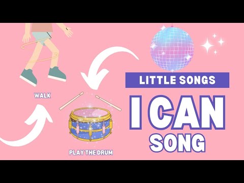 New I can song | Things I can do