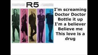 R5 Doctor doctor Lyrics