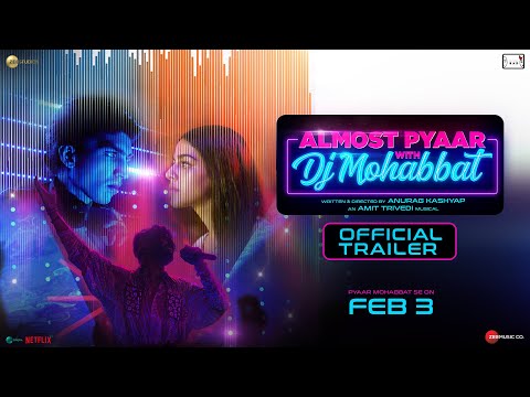 Almost Pyaar With DJ Mohabbat | ..