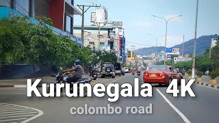 4K Ultra HD City Drive  Kurunegala  Colombo Road