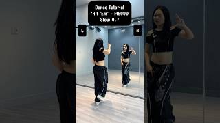 ‘Hit ‘Em’ - MEOVV | Dance Tutorial #trending #meovv #hitem #dancetutorial #shorts