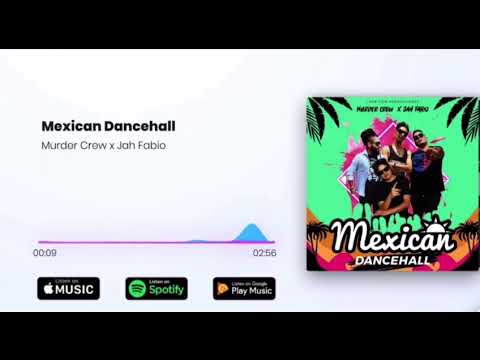 "Mexican Dancehall" X Jah Fabio, available on all digital platforms.