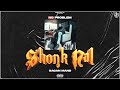Shonk Naal - Gagan Mand (No Problem - EP)