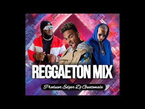 #_REGGAETON_MIX_DJ_EDGAR