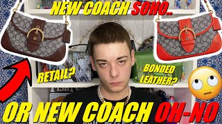 NEW COACH SOHO.. OR NEW COACH OH-NO