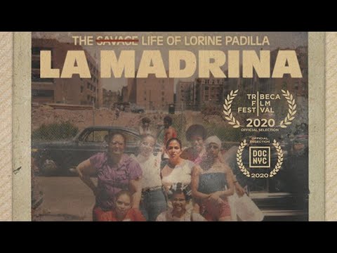 Official Trailer: LA MADRINA: THE [SAVAGE] LIFE OF LORINE PADILLA